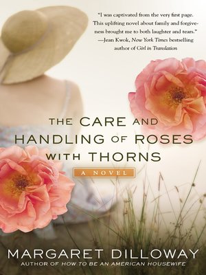 cover image of The Care and Handling of Roses with Thorns